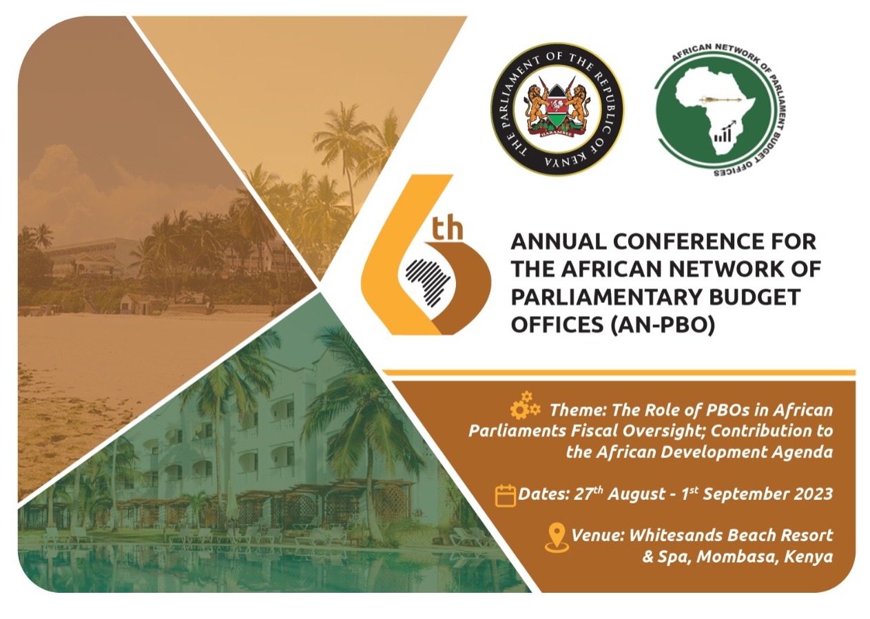 𝐊𝐄𝐍𝐘𝐀 𝐓𝐎 𝐇𝐎𝐒𝐓 𝐓𝐇𝐄 𝐒𝐈𝐗𝐓𝐇 𝐀𝐍𝐍𝐔𝐀𝐋 𝐂𝐎𝐍𝐅𝐄𝐑𝐄𝐍𝐂𝐄 𝐅𝐎𝐑 𝐓𝐇𝐄 𝐀𝐅𝐑𝐈𝐂𝐀𝐍 𝐍𝐄𝐓𝐖𝐎𝐑𝐊 𝐎𝐅 𝐏𝐀𝐑𝐋𝐈𝐀𝐌𝐄𝐍𝐓𝐀𝐑𝐘 𝐁𝐔𝐃𝐆𝐄𝐓 𝐎𝐅𝐅𝐈𝐂𝐄𝐒 (𝐀𝐍-𝐏𝐁𝐎) 