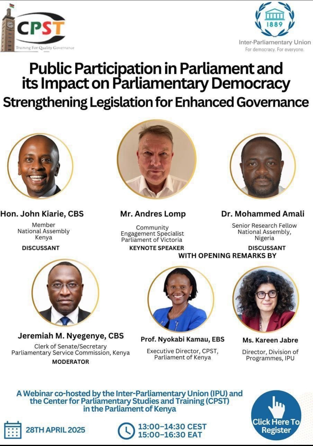 CPST And IPU Webinar: Public Participation in Parliament and its Impact on Parliamentary Democracy: Strengthening Legislation for Enhanced Governance