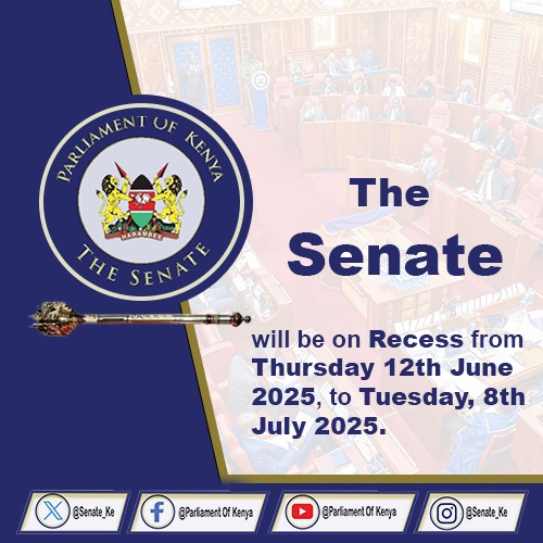 THE SENATE PROCEEDS ON RECESS FROM THURSDAY 12TH JUNE 2025 TO TUESDAY 8TH JULY 2025
