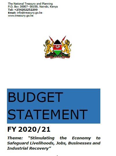 Budget Statement - Public pronouncement of the Budget Highlights and Revenue-Raising Measures for the National Government for the FY 2020/2021 &  the Medium-Term