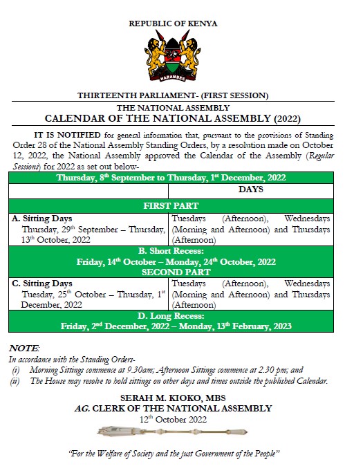CALENDAR OF THE NATIONAL ASSEMBLY 13TH PARLIAMENT, FIRST SESSION, 2022