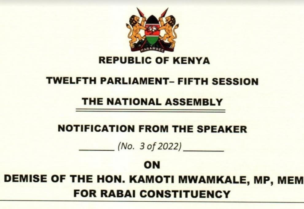 Notification from the Speaker on the demise of Hon. Kamoti Mwamkale, MP, Member for Rabai
