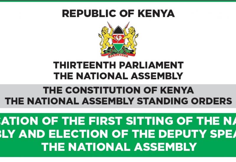 NOTIFICATION OF THE FIRST SITTING OF THE NATIONAL ASSEMBLY AND ELECTION OF THE DEPUTY SPEAKER OF THE NATIONAL ASSEMBLY