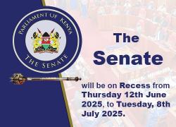 THE SENATE PROCEEDS ON RECESS FROM THURSDAY 12TH JUNE 2025 TO TUESDAY 8TH JULY 2025